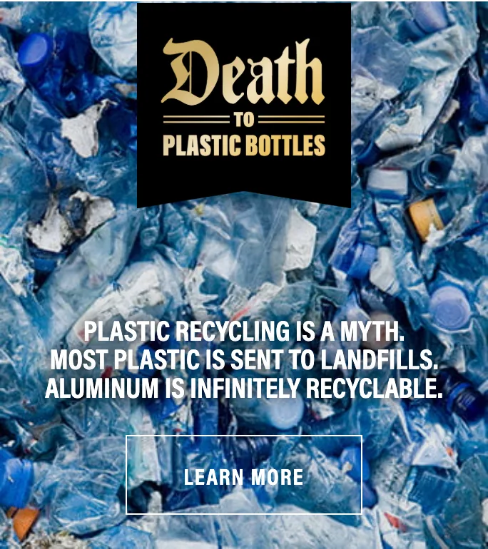 Liquid Death plastic-bottles manifesto panel paired only with a Learn More button